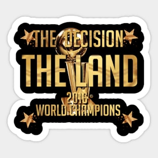 The Land 2016 World Champions Sticker